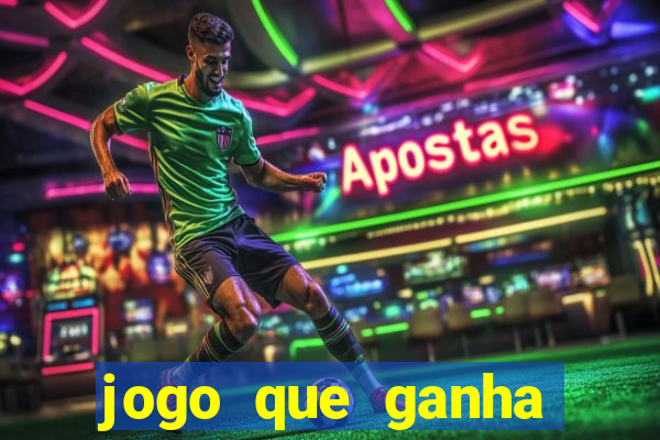 jogo que ganha dinheiro de verdade sem deposito